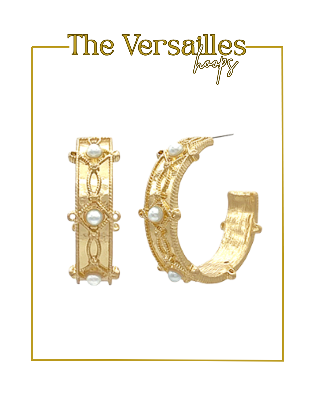 The Versailles Hoops-Earrings-Golden Stella-The Village Shoppe, Women’s Fashion Boutique, Shop Online and In Store - Located in Muscle Shoals, AL.