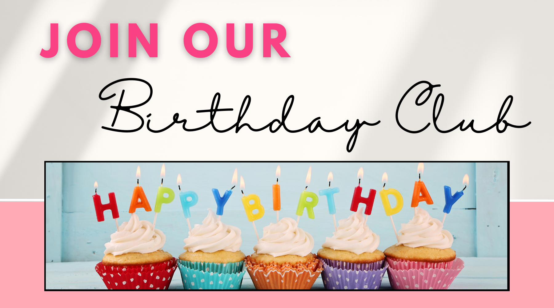 Join our Birthday Club | The Village Shoppe | Women’s Fashion Boutique, Located in Muscle Shoals, AL
